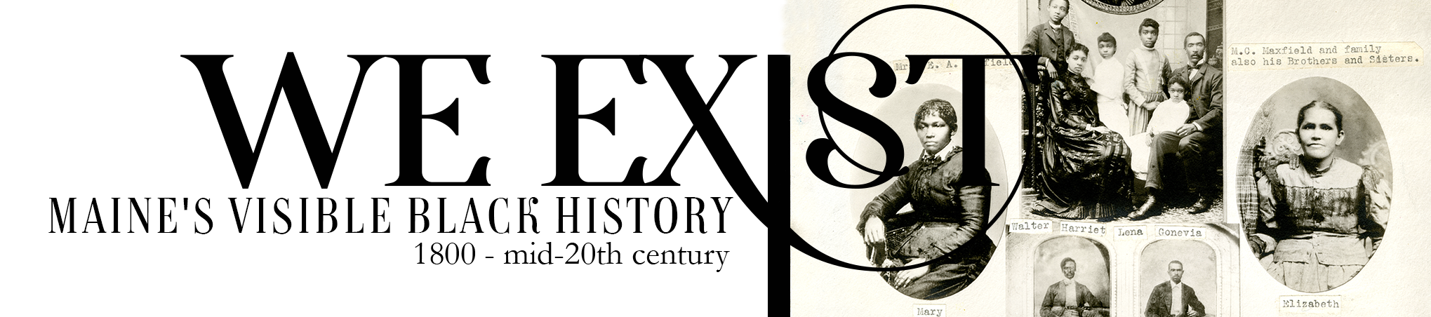We Exist: Maine’s Visible Black History