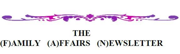 FAN: Family Affairs Newsletter