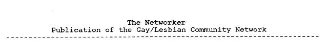 Networker : publication of the Gay/Lesbian Community Network (1989-1992)