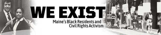 Series 2: Maine's Black Residents and Civil Rights Activism