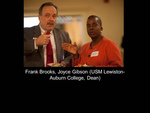 Frank Brooks, Joyce Gibson (USM Lewiston-Auburn College, Dean)