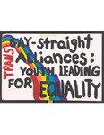 "Trans Gay-Straight Alliance..." sign by Betsy Parsons