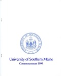 University of Southern Maine Commencement Program 1999 by University of Southern Maine
