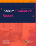 Maine Career Exploration: Interim Evaluation Report by Sydney Brown; Julia Bergeron-Smith MPPM, MSW; Sarah Goan; Madison Burke; and Becky Wurwarg