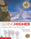 Going Higher: Oxygen, Man and Mountains
