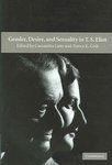 Gender, Desire, and Sexuality in T. S. Eliot by Cassandra Laity and Nancy K. Gish