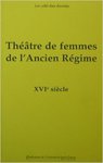 Théâtre de Femmes de l'Ancien Régime