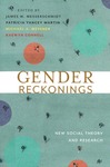 Gender Reckonings: New Social Theory and Research
