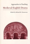Cultural Approaches to Medieval Drama by Kathleen M. Ashley PhD