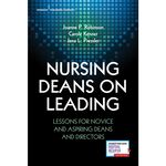 Finding Joy and Satisfaction in Deaning and Directing by T Sirota and Brenda Petersen PhD, MSN, RN, APRN-BC, CPNP-PC