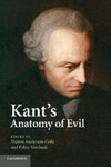 Evil Everywhere: The Ordinariness of Kantian Radical Evil by Robert B. Louden PhD