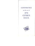 Conference on the Use of 1970 Census Data Brochure [1969]