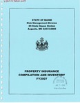 Property Insurance Compilation and Inventory FY 2007 by State of Maine Risk Management Division