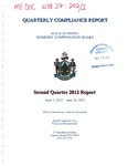 Workers' Compensation Board Quarterly Compliance Report: Second Quarter 2012 Report by Paul H. Sighinolfi Esq.