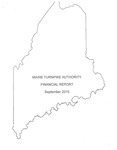 Maine Turnpike Authority Financial Report September 2015 by Maine Turnpike Authority