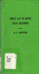 A Check List of Maine Local Histories by Almer J. Huston
