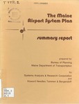 The Maine Airport System Plan : Summary Report by Systems Analysis & Research Corp.
