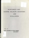 Muscongus Bay, Marine Wildlife Inventory and Evaluation by Alan E. Hutchinson and Sandra J. Lovett