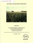 Manure Utilization Guidelines by Maine Department of Agriculture