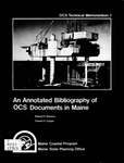 An Annotated Bibliography of OCS Documents in Maine by Maine State Planning Office
