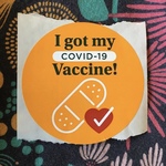 Portland: I Got My COVID-19 Vaccine! by Jessica Hovey