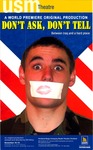 Don't Ask, Don't Tell Poster [2011] by University of Southern Maine Department of Theatre