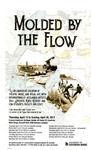 Molded by the Flow Poster by University of Southern Maine Department of Theatre