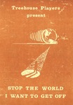 Stop the World I Want to Get Off Program by University of Maine Portland-Gorham