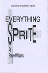 Everthing Sprite Program [1993] by University of Southern Maine Department of Theatre