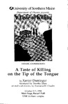 A Taste of Killing On the Tip of the Tongue Program [1998] by University of Southern Maine Department of Theatre