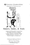Sinners, Saints, & Fools Program [1999] by University of Southern Maine Department of Theatre